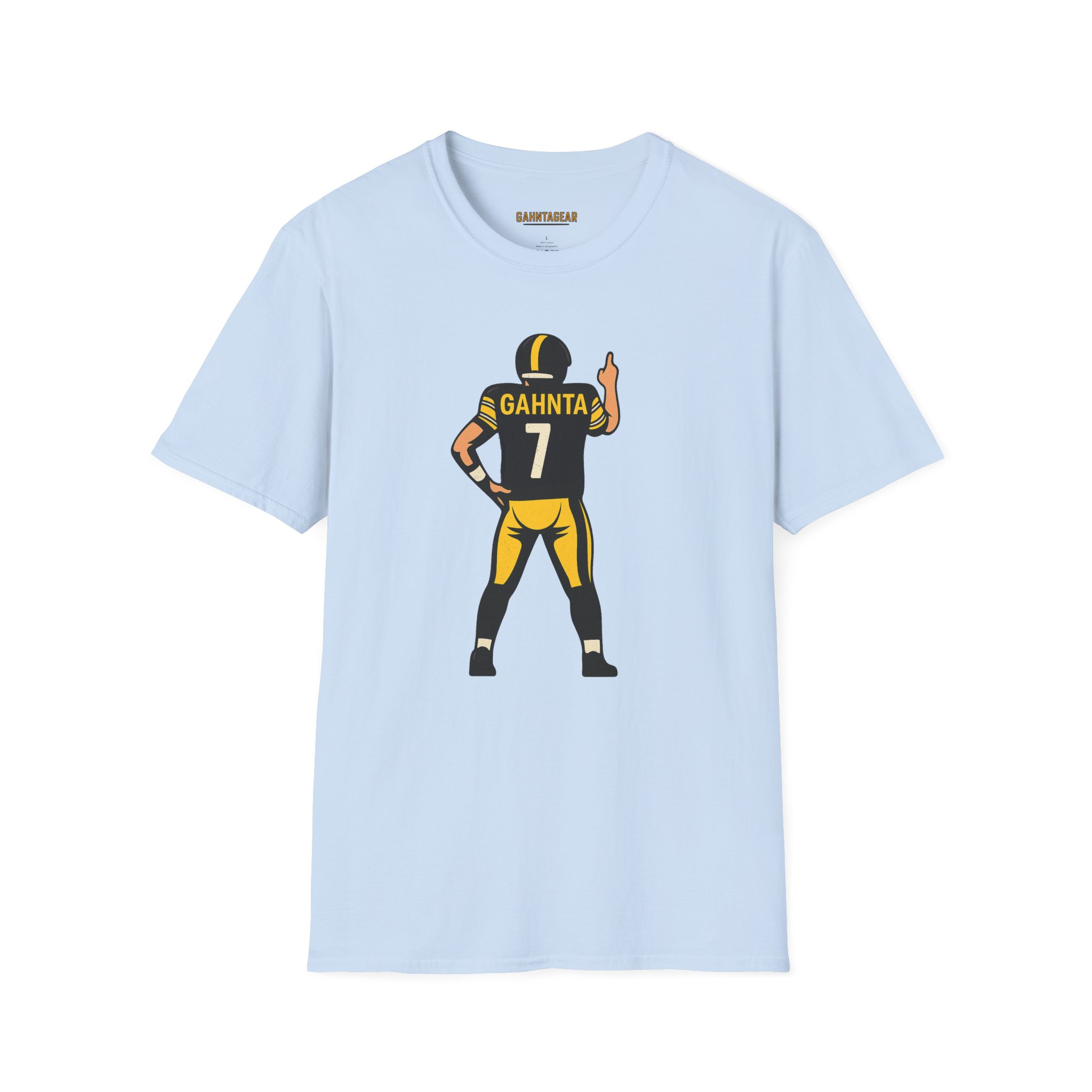 GAHNTA FIRST DAHN Classic Tee with bold Pittsburgh Yinzer lettering