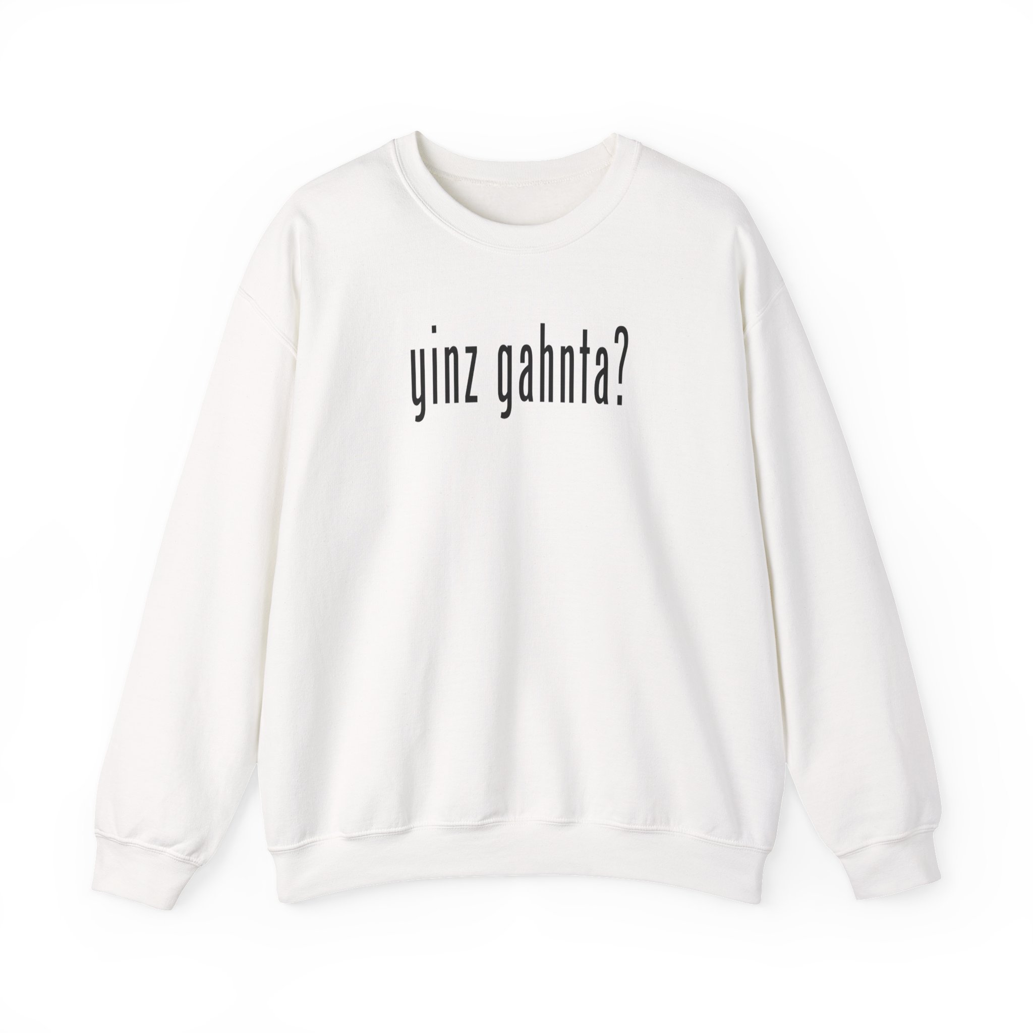 yinz gahnta Vintage Sweatshirt with Pittsburgh Yinzer style