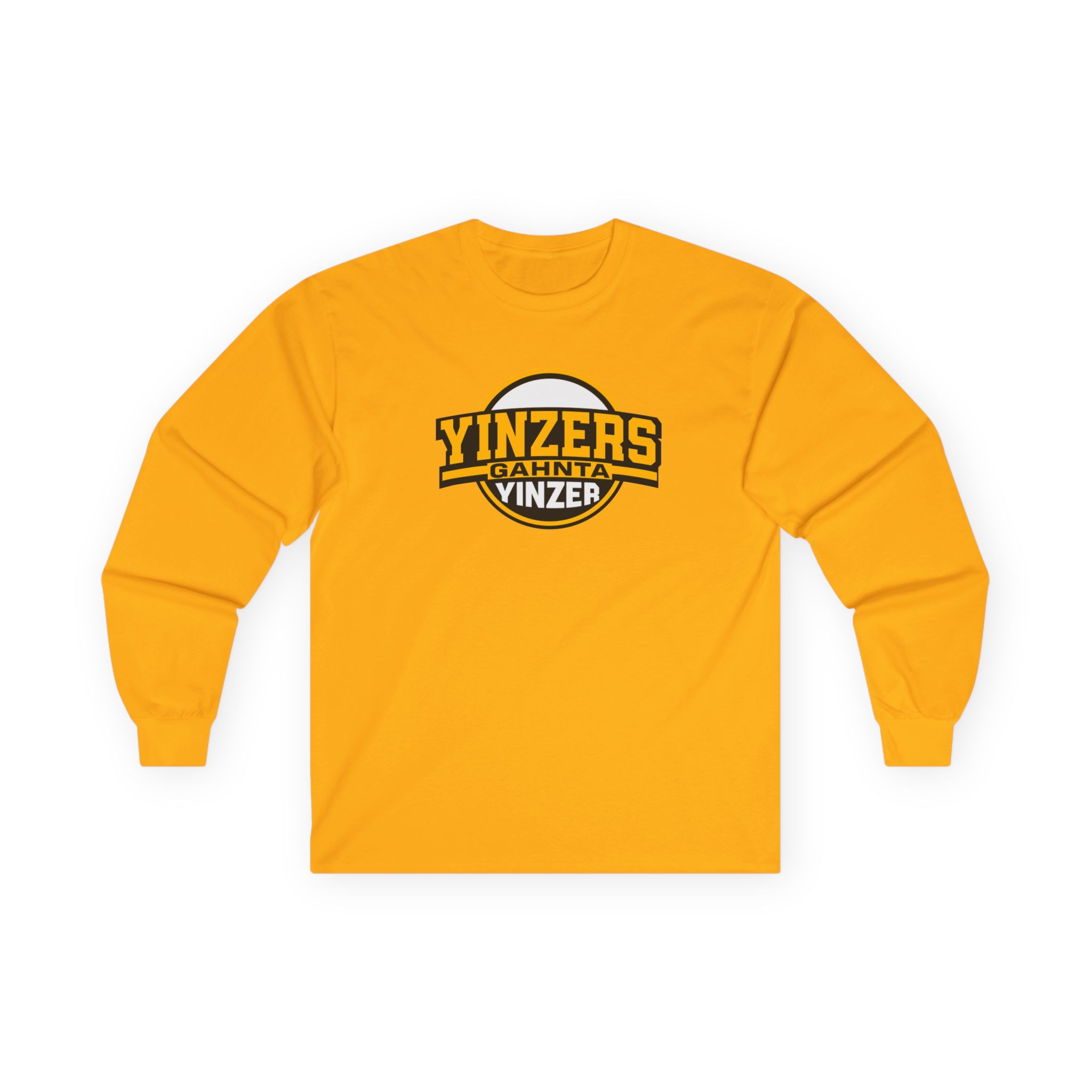 Yinzers GAHNTA Yinzer Long Sleeve Classic Tee with Pittsburgh appeal